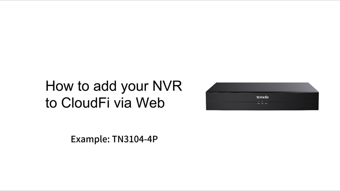 How to add your NVR to CloudFi via Web?