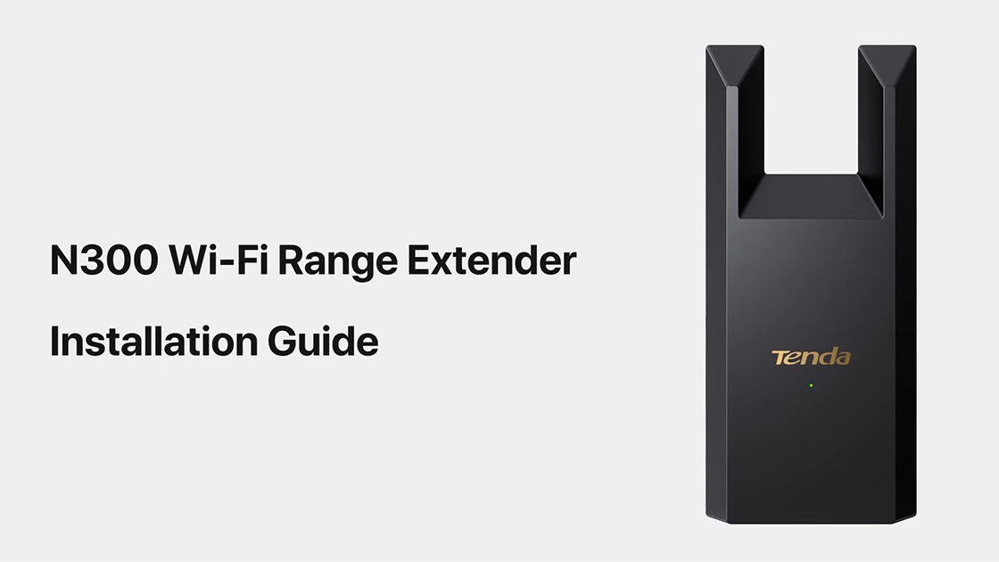 R10V1.0 N300 Wi-Fi Range Extender Installation Guide