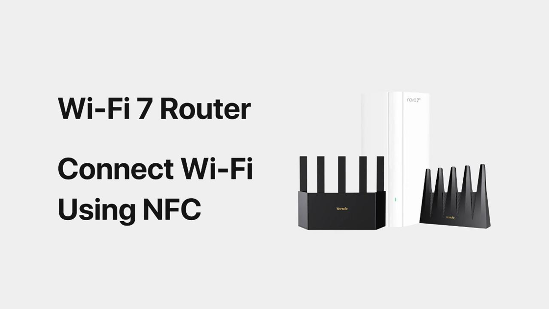 ME3 Pro Connect Wi-Fi7 Using NFC