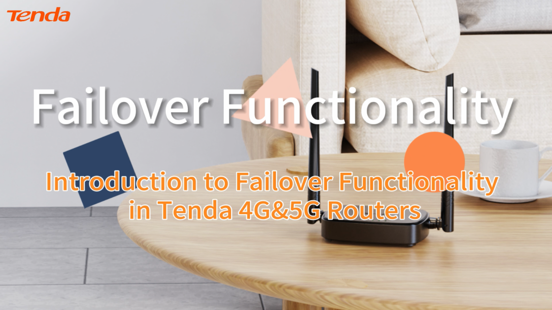 Introduction to the failover function of 4G&5G routers
