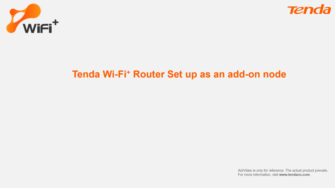How to set up a Tenda Wi-Fi+ Router as an add-on node (R/TX12 Pro V2.0)