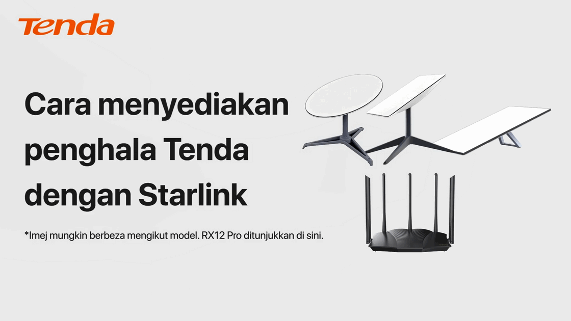 How to set up a Tenda router with Starlink-Melayu