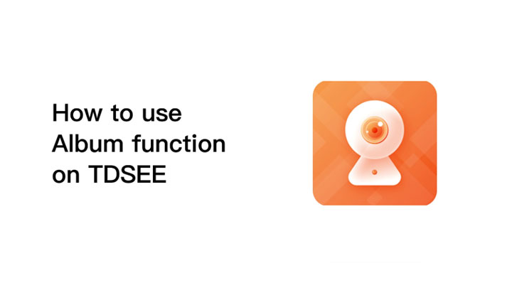 How to use Album function on TDSEE